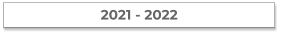 2021 - 2022