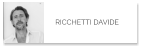 RICCHETTI DAVIDE